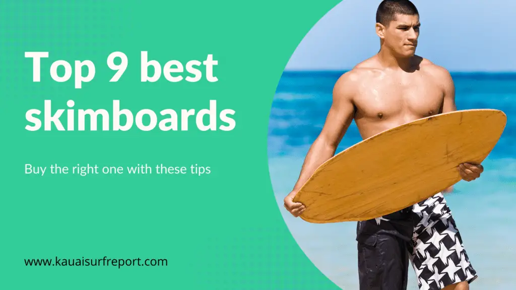 Top 9 best skimboards | Buy the right one with these tips